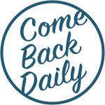 Come Back Daily CBD